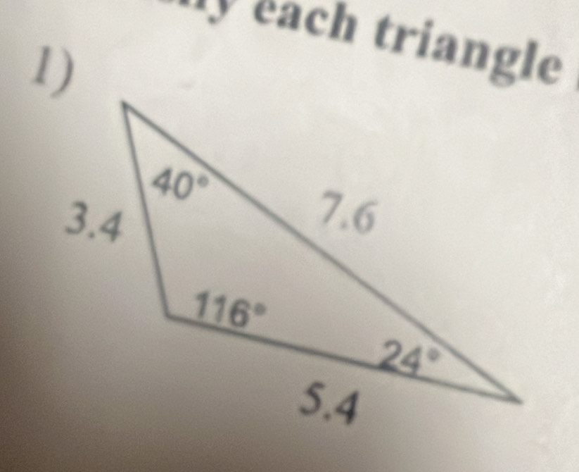 ly each triangle
1)