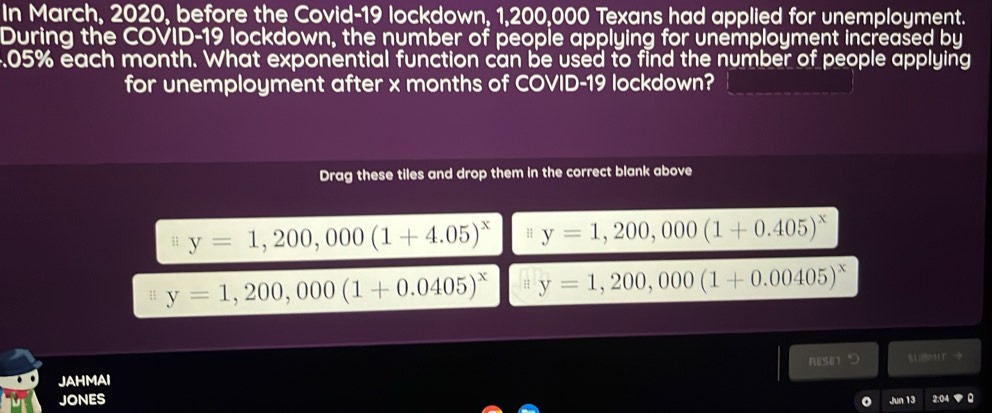 Solved: In March, 2020, before the Covid-19 lockdown, 1,200,000 Texans ...