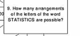 How many arrangements
0 of the letters of the word 
STATISTICS are possible?