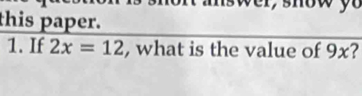 this paper. 
1. If 2x=12 , what is the value of C 0x?