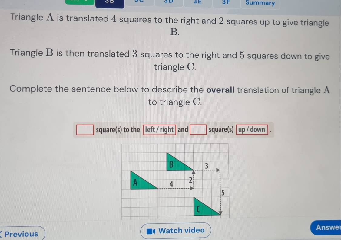 Solved: 3F Summary Triangle A is translated 4 squares to the right and ...