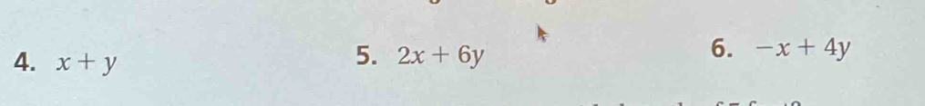 x+y 2x+6y
6. -x+4y