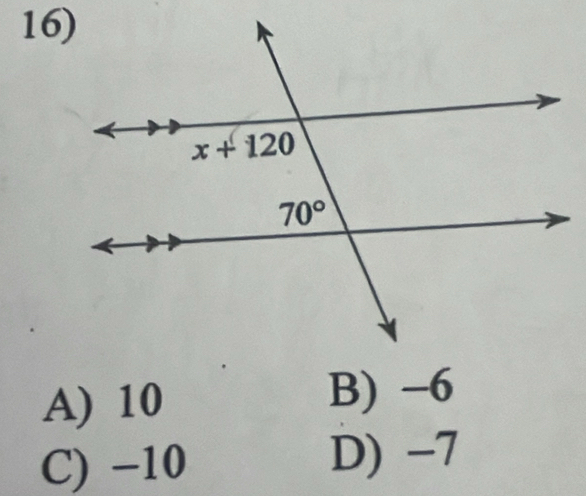 A) 10
B) -6
C) −10
D) -7