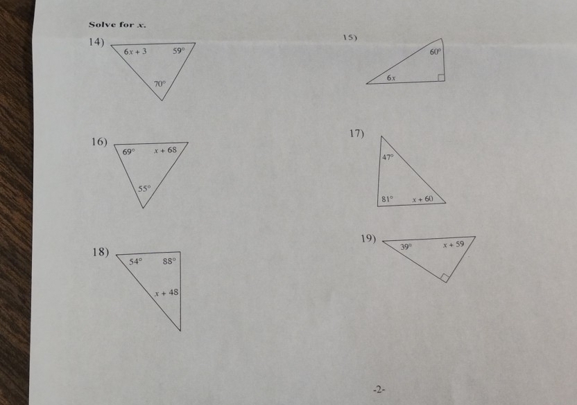 Solve for x.
14)
15)
17)
16)
19)
18)
-2-