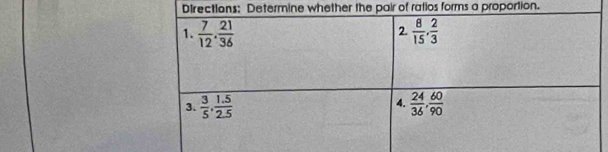 pair of ratios forms a proportion.