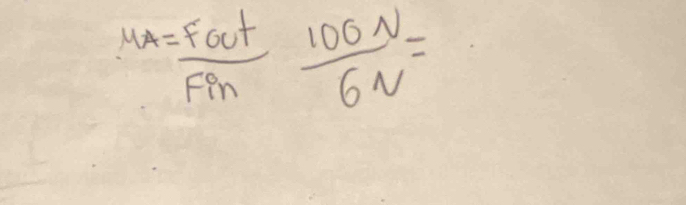 MA=frac Fcot frac 100N 100N/6N =