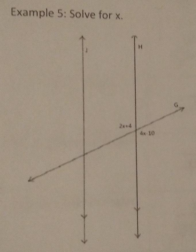 Example 5: Solve for x.