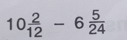 10 2/12 -6 5/24 