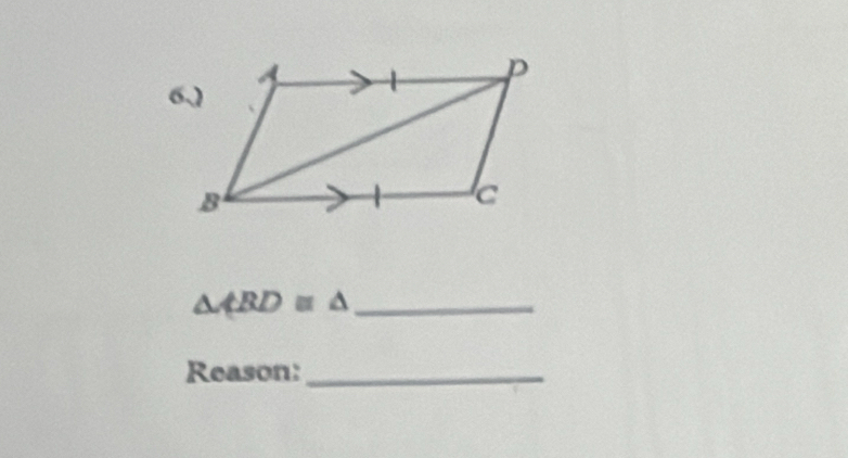 △ ABD≌ △
Reason:_