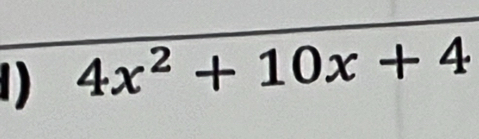 4x^2+10x+4