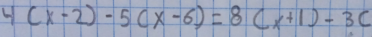 4(x-2)-5(x-6)=8(x+1)-3c