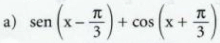 sen (x- π /3 )+cos (x+ π /3 )