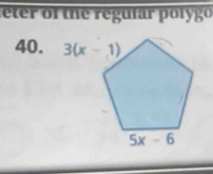 eter of the regular poly g°
40.