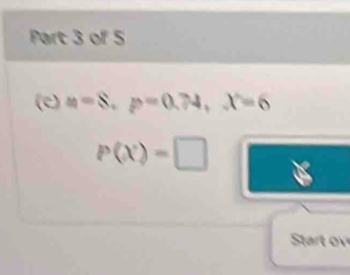 m=8, p=0.74, x=6
P(x)=□
tt