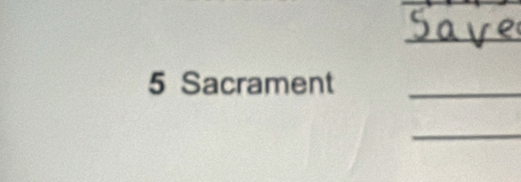 5 Sacrament_ 
_