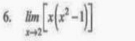 limlimits _xto 2[x(x^2-1)]