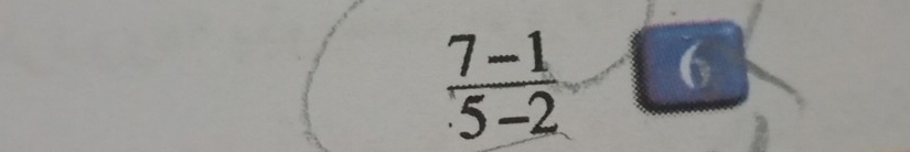  (7-1)/5-2  6