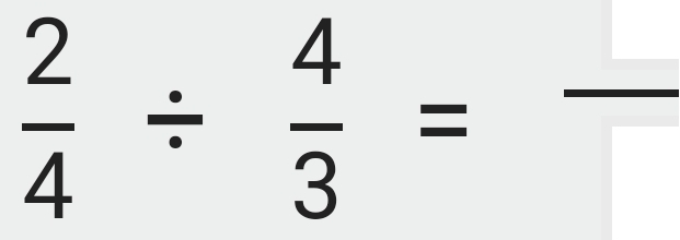  2/4 /  4/3 =frac 