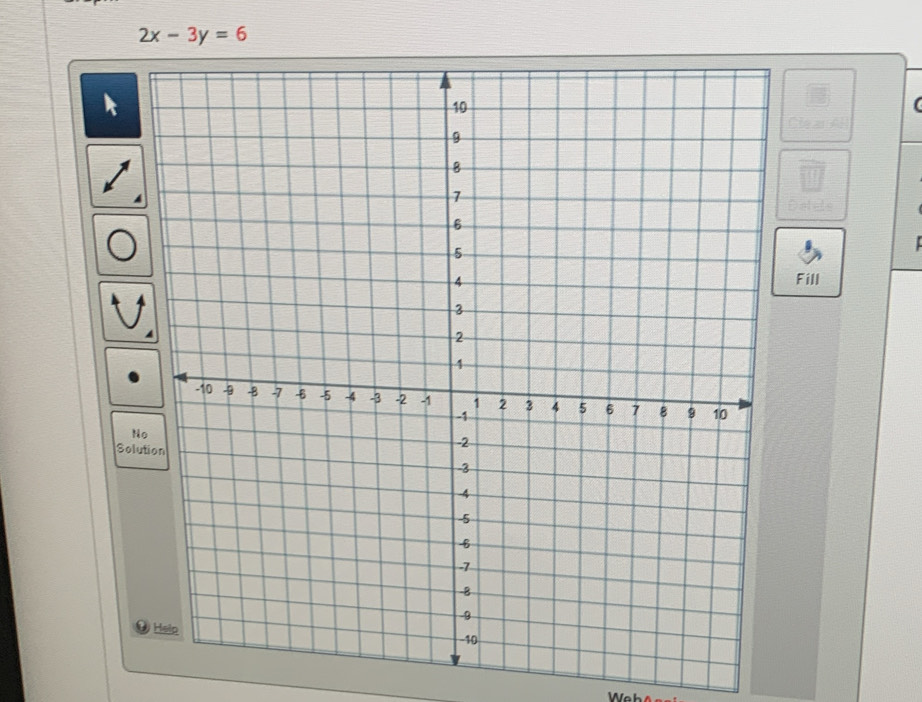 2x-3y=6
I 
Fill 
N 
Sol 
Wel