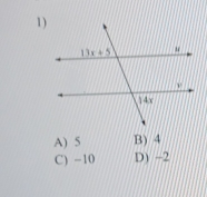 A) 5 B) 4
C) -10 D) -2