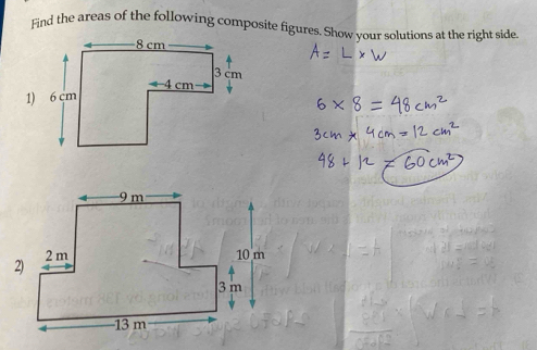 Find the areas of the following composite figures. Show your solutions at the right side