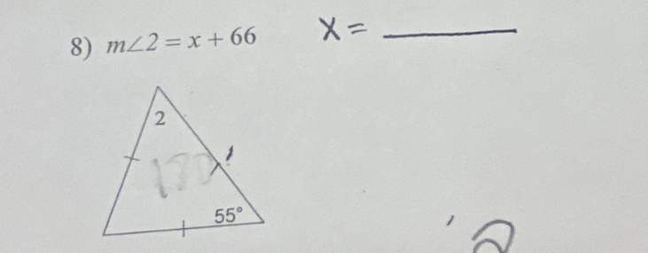 a
8) m∠ 2=x+66
_