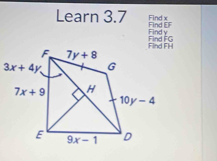 Learn 3.7 Find x
Find EF
Find y
Find FG