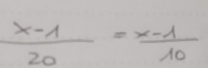  (x-1)/20 = (x-1)/10 