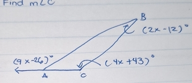 Find mLc
(2x-12)^circ 