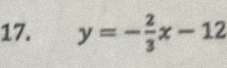 y=- 2/3 x-12