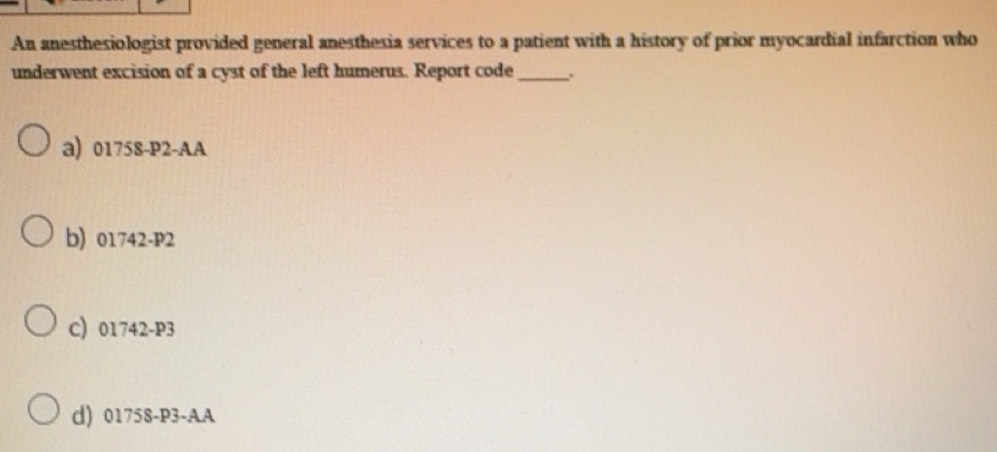Solved: An anesthesiologist provided general anesthesia services to a ...