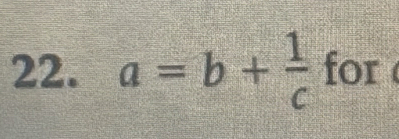 a=b+ 1/c f for