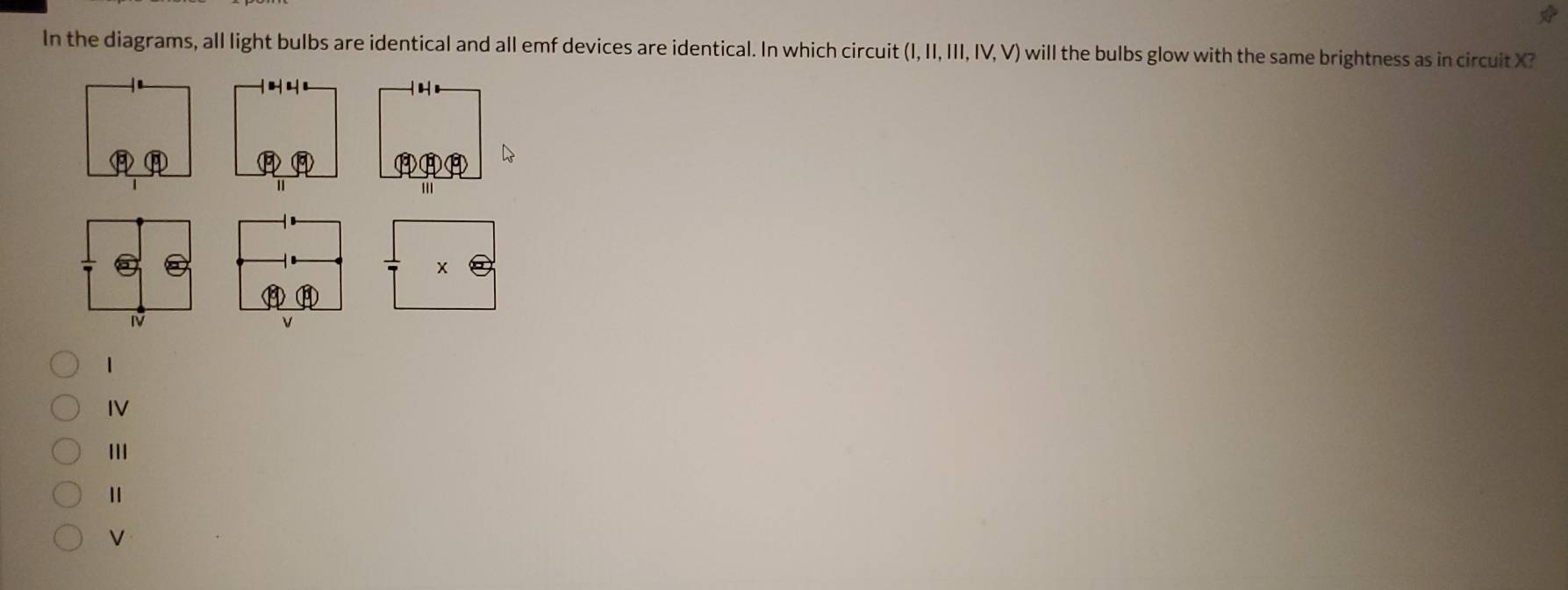 Solved: In the diagrams, all light bulbs are identical and all emf ...
