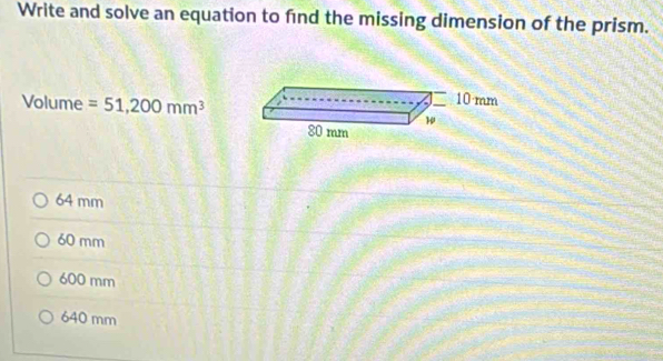 Solved: Write and solve an equation to find the missing dimension of ...