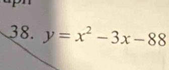 y=x^2-3x-88