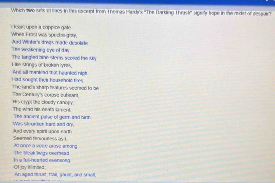 Solved: Which two sets of lines in this excerpt from Thomas Hardy's ...
