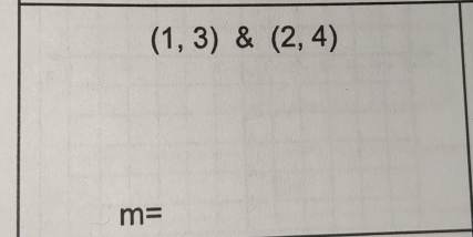 (1,3) & (2,4)
m=