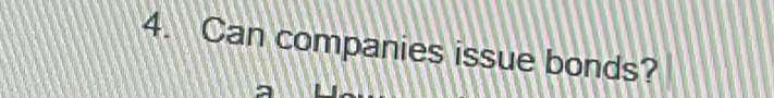 Can companies issue bonds?