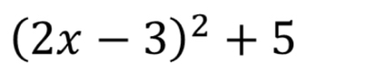 (2x-3)^2+5