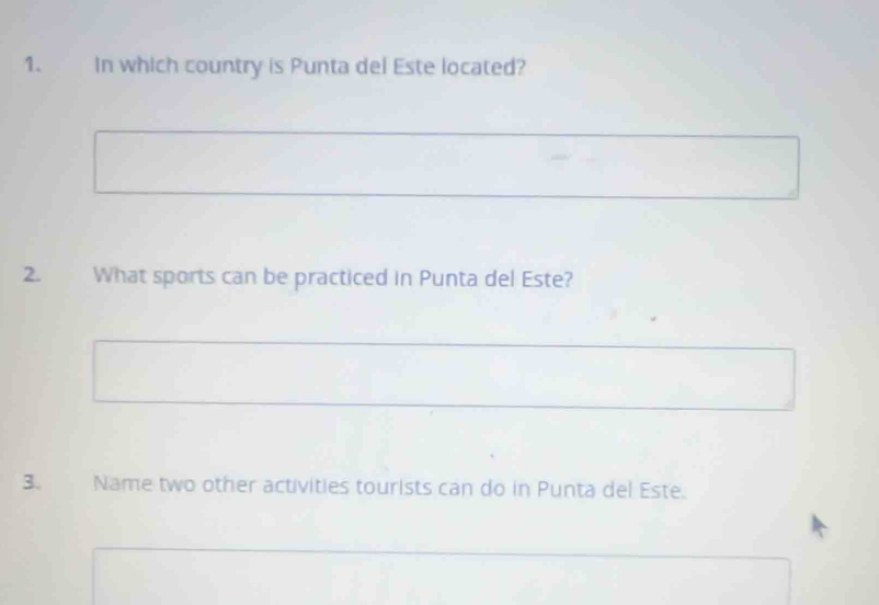 In which country is Punta del Este located? 
2. What sports can be practiced in Punta del Este? 
3. Name two other activities tourists can do in Punta del Este.