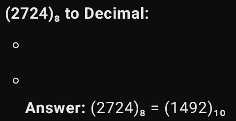 (2724)_8 to Decimal:
Answer: (2724)_8=(1492)_10