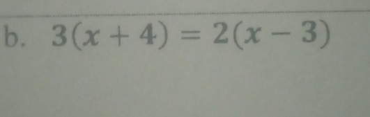 3(x+4)=2(x-3)