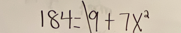 184=|9+7x^2