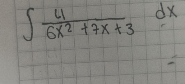 ∈t  4/6x^2+7x+3 dx