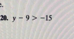 y-9>-15