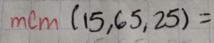 mcm(15,65,25)=