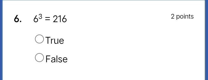 6^3=216 2 points
True
False