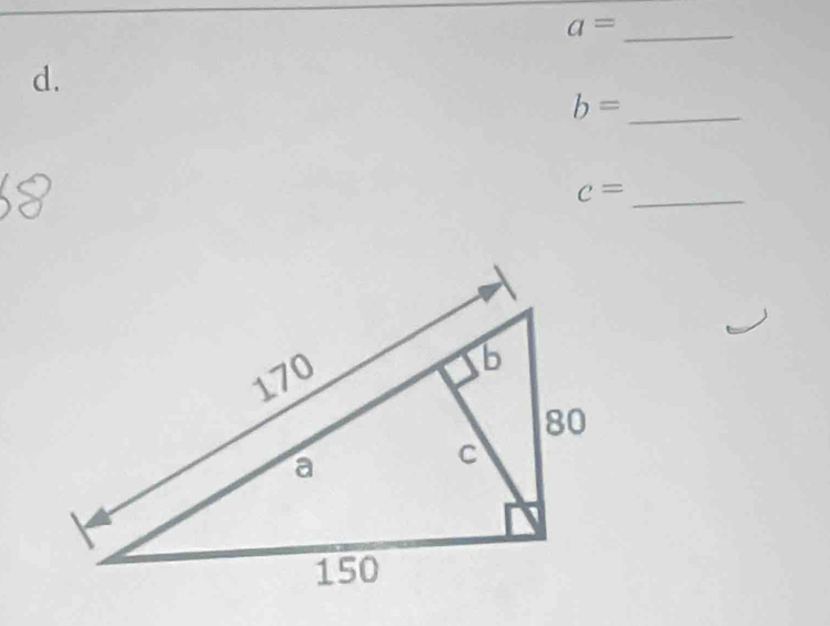 a= _ 
d.
b= _ 
c= _