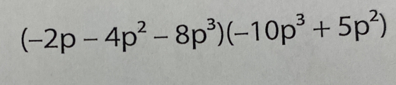 (-2p-4p^2-8p^3)(-10p^3+5p^2)