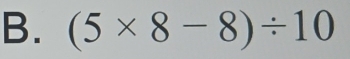 (5* 8-8)/ 10